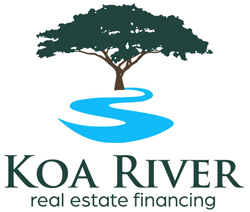 Koa River Real Estate Financing